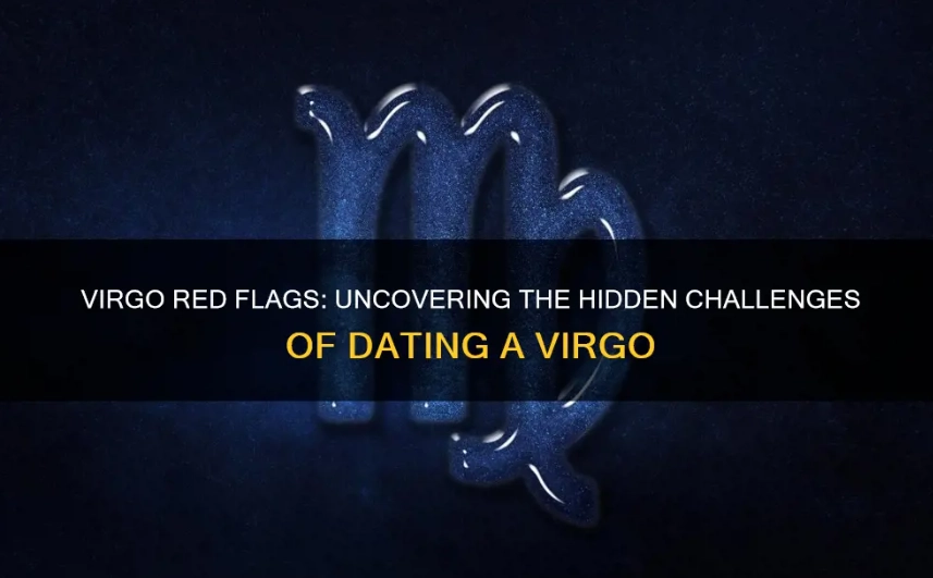 Virgo Red Flags: The Critical Behaviors That Push People Away